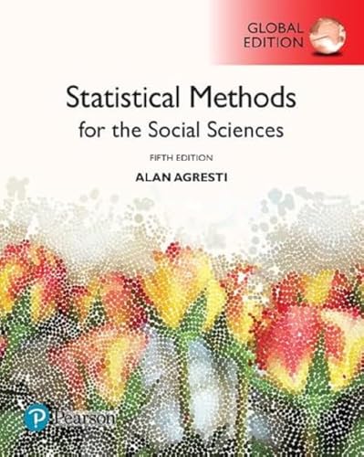 Statistical Methods for the Social Sciences, Global Edition