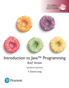 Introduction to Java Programming, Brief Version, Global Edition 