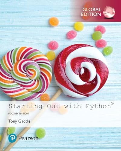 Starting Out with Python, Global Edition