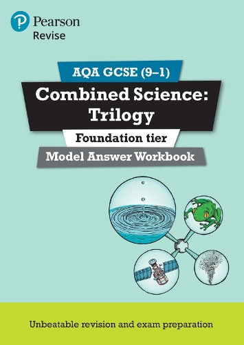 Pearson REVISE AQA GCSE Combined Science Trilogy (Foundation) Model Answers Workbook - for 2026, 2027 exams