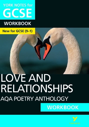 AQA Poetry Anthology Love and Relationships York Notes GCSE Workbook - for 2026, 2027 exams