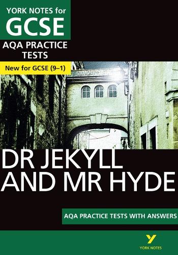 Dr Jekyll and Mr Hyde AQA Practice Tests with answers York Notes - for 2026, 2027 exams