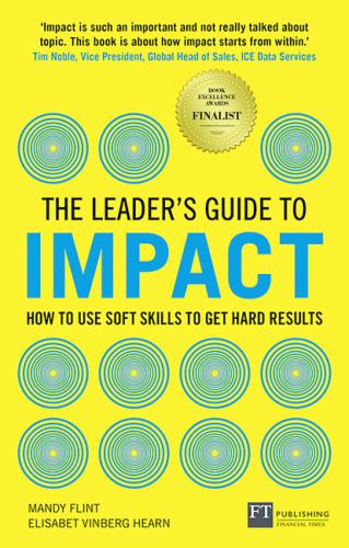The Leader's Guide to Impact, The