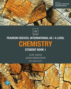 Pearson Edexcel International AS Level Chemistry Student Book 