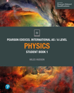 Pearson Edexcel International AS Level Physics Student Book 