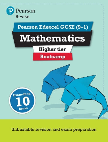 Pearson REVISE Edexcel GCSE Maths (Higher) Bootcamp - for 2026, 2027 exams