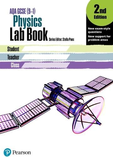 AQA GCSE Physics Lab Book, 2nd Edition