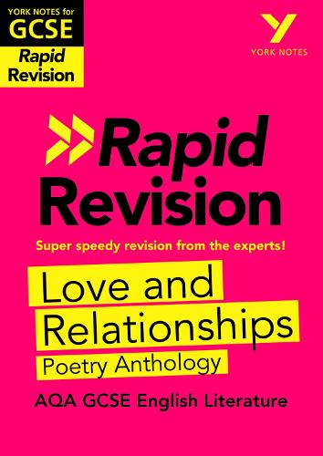 York Notes RAPID AQA GCSE (Revision Guide) Love and Relationships Poetry Anthology - for 2026, 2027 exams