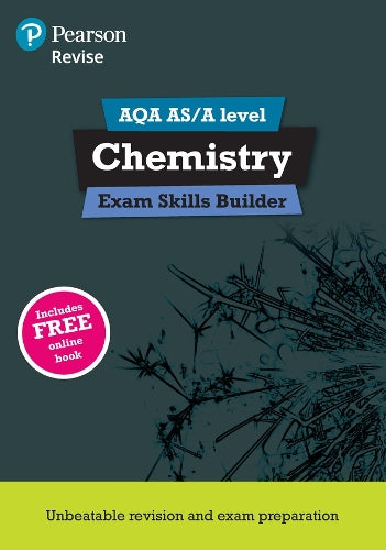 Pearson REVISE AQA A Level Chemistry Exam Skills Builder - for 2026, 2027 exams