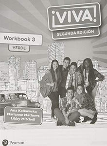 Viva 3 Verde Segunda edicion workbook for pack 