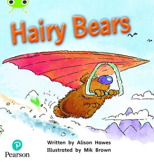 Bug Club Phonics - Phase 5 Unit 22: Hairy Bears