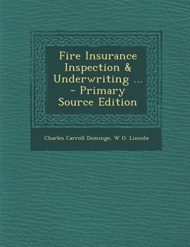 Fire Insurance Inspection & Underwriting ...
