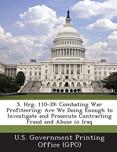 S. Hrg. 110-39