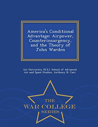 America's Conditional Advantage
