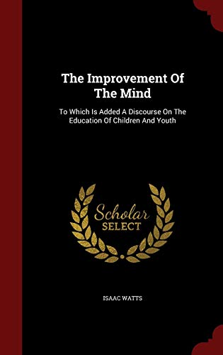 The Improvement Of The Mind