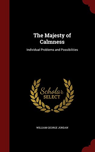 The Majesty of Calmness
