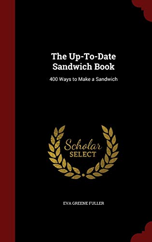 The Up-To-Date Sandwich Book