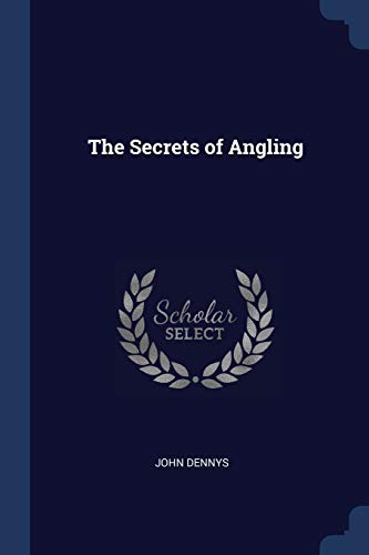 The Secrets of Angling
