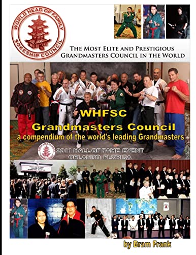 WHFSC Grandmaster's Council: a Compendium of the World's Leading Grandmasters