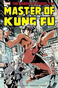 Shang-chi: Master Of Kung-fu Omnibus Vol. 1 