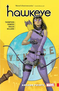 Hawkeye: Kate Bishop Vol. 1: Anchor Points 
