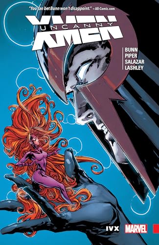 Uncanny X-Men: Superior Vol. 4: IvX