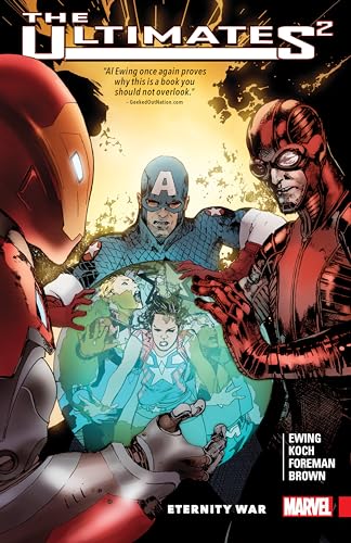 Ultimates 2 Vol. 2: Eternity War