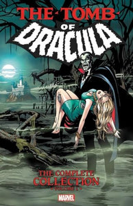 Tomb Of Dracula: The Complete Collection Vol. 1 