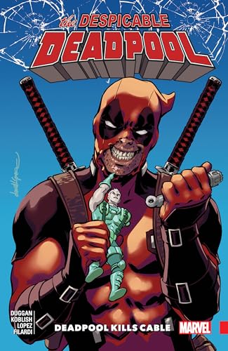 Despicable Deadpool Vol. 1