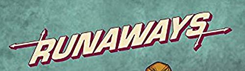 Runaways by Rainbow Rowell Vol. 2: Best Friends Forever