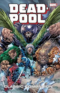 Deadpool Classic Companion Vol. 2 