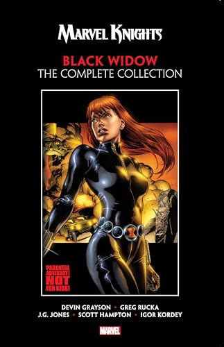 MARVEL KNIGHTS: Black Widow By Grayson & Rucka - The Complete Collection