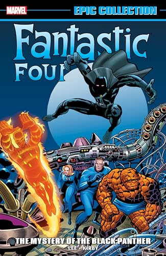 Fantastic Four Epic Collection: The Mystery Of The Black Panther