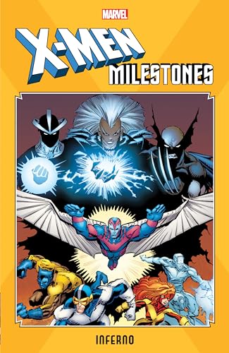 X-Men Milestones: Inferno