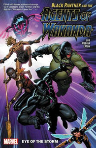 Black Panther and the Agents of Wakanda Vol. 1: Eye of The Storm 