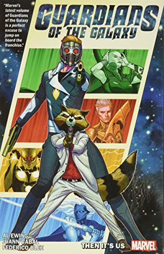 Guardians of the Galaxy by Al Ewing Vol. 1: It's On Us