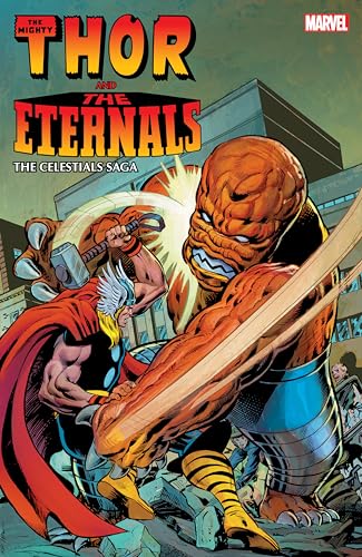 Thor and the Eternals: The Celestials Saga