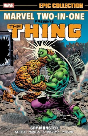 Marvel Two-In-One Epic Collection: Cry Monster