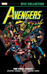 Avengers Epic Collection: The Final Threat 