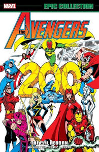 Avengers Epic Collection: The Evil Reborn 