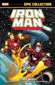 Iron Man Epic Collection: Stark Wars (New Printing) 