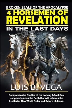 4 Horsemen of Revelation