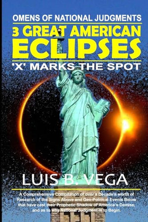 3 Great American Eclipses