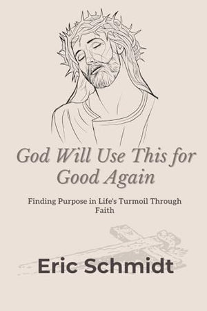 God Will Use This for Good Again