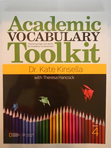 Academic Vocabulary Toolkit Grade 4: Student Text