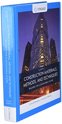 Construction Materials, Methods and Techniques