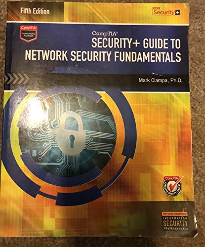 Security+ Guide to Network Security Fundamentals - Text Only - 5th edition