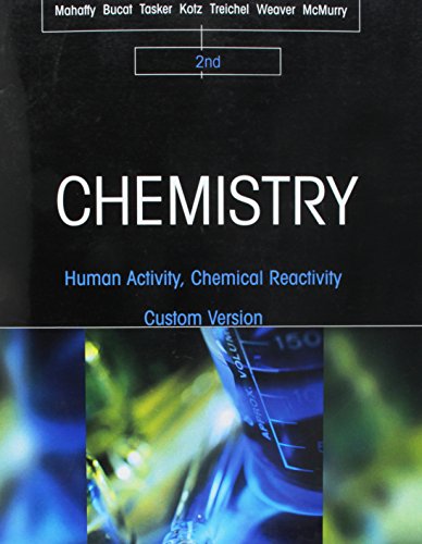 Chemistry: Human Activity, Chemical Reactivity