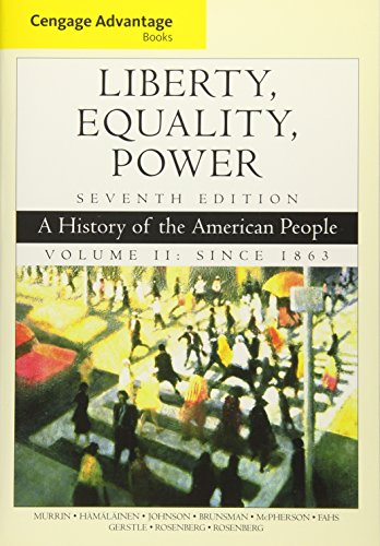 Cengage Advantage Books: Liberty, Equality, Power