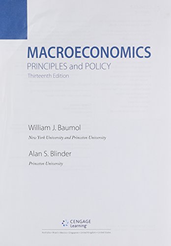 Bundle: Macroeconomics: Principles and Policy, Loose-Leaf Version, 13th + Mindtap Economics, 1 Term (6 Months) Printed Access Card